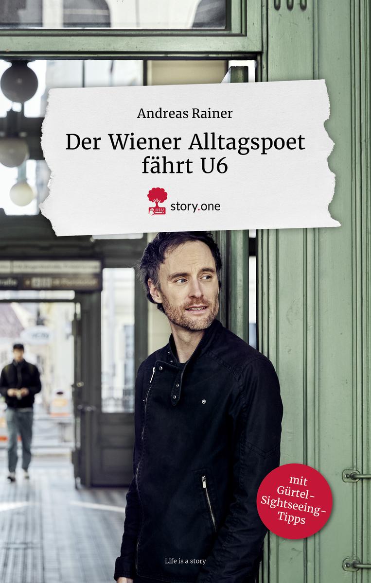 Der Wiener-Alltagspoet fährt U6 gebundene Ausgabe Andreas Rainer